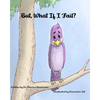 But What If I Fail? - Paperback