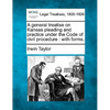 A general treatise on Kansas pleading and practice under the Code of civil procedure: with forms. - Paperback