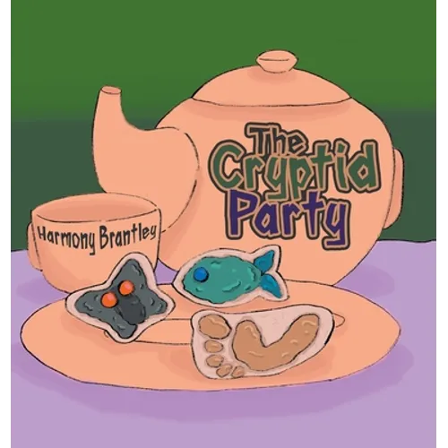 The Cryptid Party - Hardcover