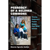 Pedagogy of a Beloved Commons: Pursuing Democracy's Promise Through Place-Based Activism - Paperback