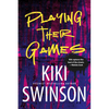 Playing Their Games - Hardcover
