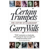 Certain Trumpets: The Nature of Leadership - Paperback