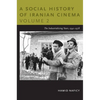 A Social History of Iranian Cinema, Volume 2: The Industrializing Years, 1941-1978 - Paperback