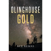 Olinghouse Gold - Paperback