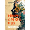 Disturbance at the House of Lies - Paperback