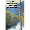 The Murder of Theodore Brodhead - Paperback