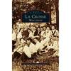 La Crosse, Wisconsin - Hardcover