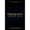 Freemason Prayer Book - Paperback