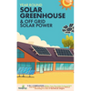 Off Grid Solar Power & Year Round Solar Greenhouse: 2-in-1 Compilation Make Your Own Solar Power System and build Your Own Passive Solar Greenhouse Wi - Paperback