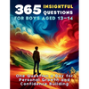 365 Insightful Questions for Boys Aged 13-14: One Question a Day for Personal Growth and Confidence Building - Paperback