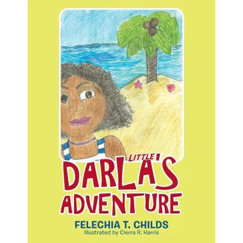 Little Darla's Adventure - Paperback
