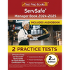 ServSafe Manager Book 2024-2025: 2 Practice Tests and ServSafe Study Guide for Food Handler Certification Prep [2nd Edition] - Paperback