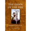The Dawn of the Day - Paperback