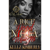A Rich Hood N*gga Wifed Me 3: The Finale - Paperback