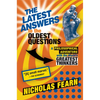 The Latest Answers to the Oldest Questions: A Philosophical Adventure with the World's Greatest Thinkers - Paperback