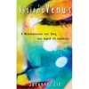 Visions from Venus - A Multidimensional Love Story - Paperback