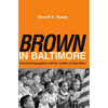 Brown in Baltimore - Paperback
