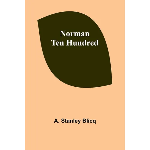 Norman Ten Hundred - Paperback