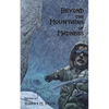 Beyond the Mountains of Madness - Paperback