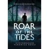 Roar of the Tides - Hardcover