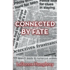 Connected By Fate - Paperback