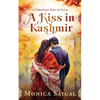A Kiss in Kashmir: A Timeless Tale of Love - Paperback