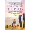 Unraveling the Pieces - Paperback