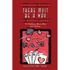 There Must Be a Way: 52 Bridge Hands to Challenge Your Play and Defence - Paperback