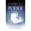 La Esp��ritu Y Poder: Fundamentos de la Experiencia Pentecostal - Paperback