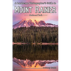 A Landscape Photographer's Guide to Mount Rainier National Park - Paperback