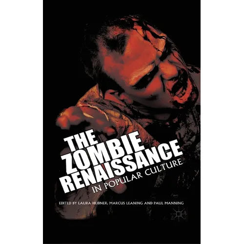 The Zombie Renaissance in Popular Culture - Paperback