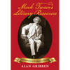Mark Twain's Literary Resources: A Reconstruction of His Library and Reading (Volume One) - Hardcover