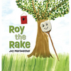 Roy the Rake - Hardcover