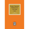 Early Virginia Immigrants, 1623-1666. - Paperback