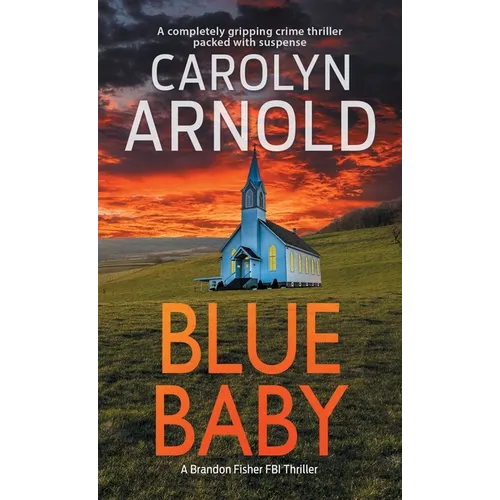 Blue Baby: A completely gripping crime thriller packed with suspense - Paperback