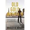 Old Gold Mountain - Paperback