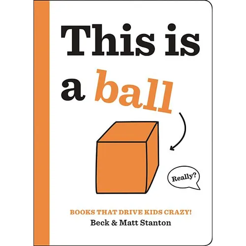 This Is a Ball - Hardcover