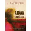Aidan of Lindisfarne: Irish Flame Warms a New World - Paperback