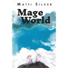 Mage World - Paperback