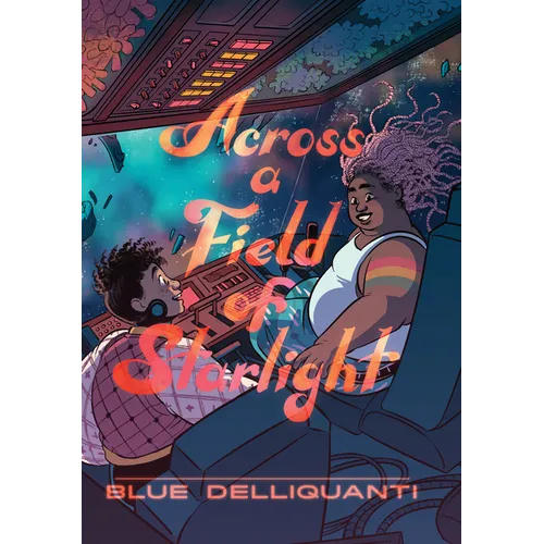 Across a Field of Starlight: (A Graphic Novel) - Paperback