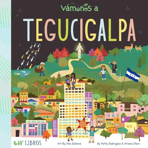 Vámonos: Tegucigalpa (Bilingual: English/Spanish) - Board Book