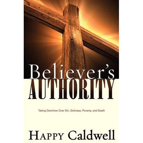 Believer's Authority - Paperback