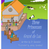 Three Princesses of Grant de Luc - Hardcover