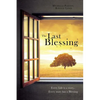 The Last Blessing - Paperback