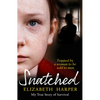 Snatched: Trapped by a Woman to Be Sold to Men - Paperback