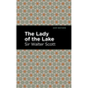 The Lady of the Lake - Hardcover
