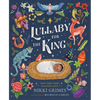 Lullaby for the King - Hardcover