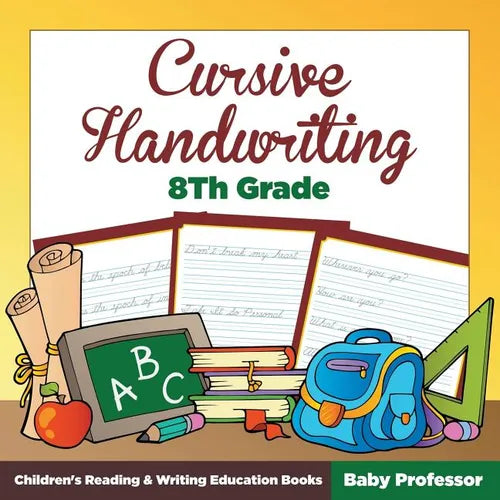 Cursive Handwriting 8th Grade: Children's Reading & Writing Education Books - Paperback