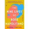 The Nine Lives of Rose Napolitano - Paperback