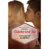 Gathered Up - Paperback